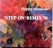 Happy Mondays - Step On Remix 91